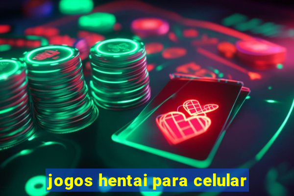 jogos hentai para celular